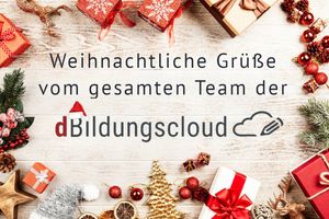 Weihnachtsgrüße vom Team der dBildungscloud 🎄